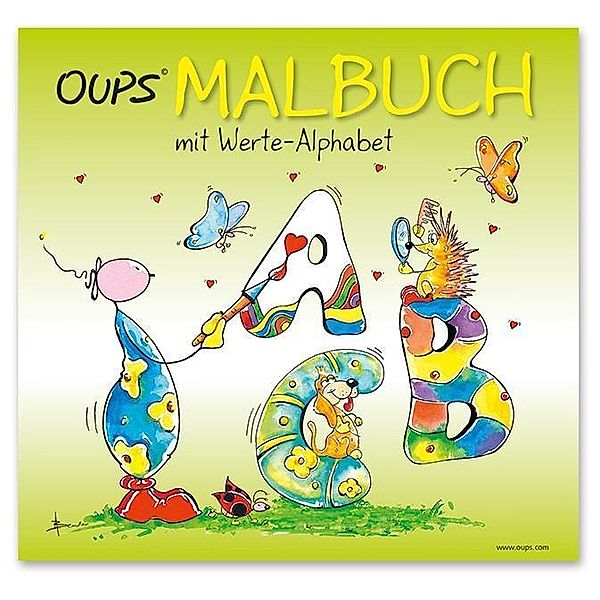 Hörtenhuber, K: Oups Malbuch - mit Werte-Alphabet, Kurt Hörtenhuber