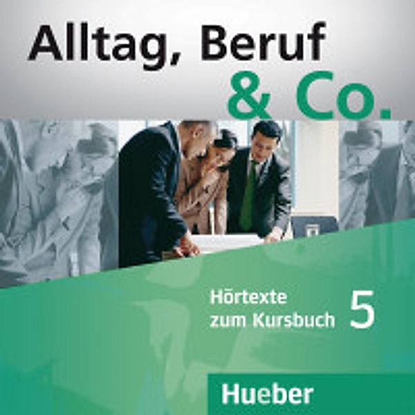 Hörtexte zum Kursbuch, 2 Audio-CDs, Norbert Becker, Jörg Braunert