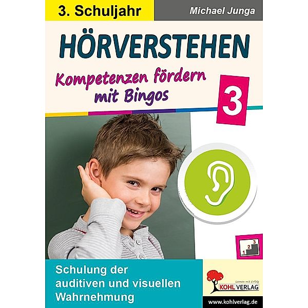 Hörverstehen / Klasse 3, Michael Junga