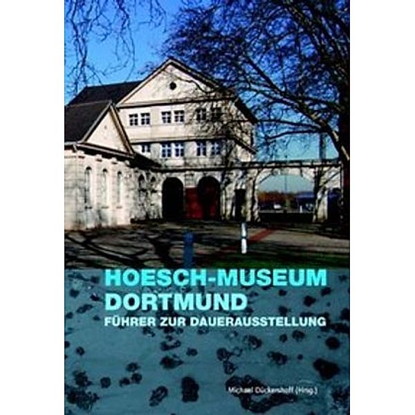Hoesch-Museum Dortmund