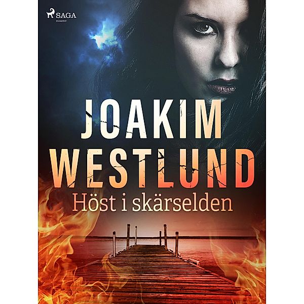 Höst i skärselden / Rytterby Bd.3, Joakim Westlund
