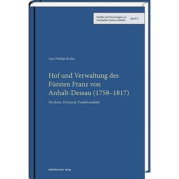 Hof und Verwaltung des Fürsten Franz von Anhalt-Dessau (1758-1817), Paul Beckus