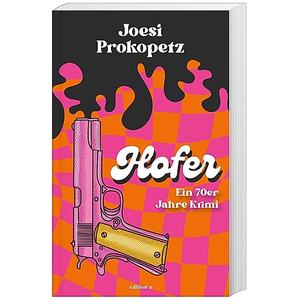 Hofer, Joesi Prokopetz
