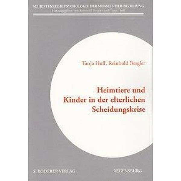 Hoff, T: Heimtiere und Kinder in der elterlichen Scheidungsk, Tanja Hoff, Reinhold Bergler