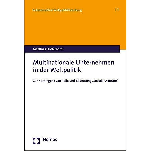 Hofferberth, M: Multinationale Unternehmen in der Weltpoliti, Matthias Hofferberth