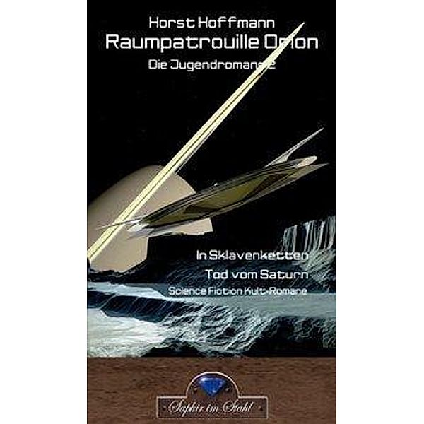 Hoffmann, H: Raumpatrouille Orion, Horst Hoffmann