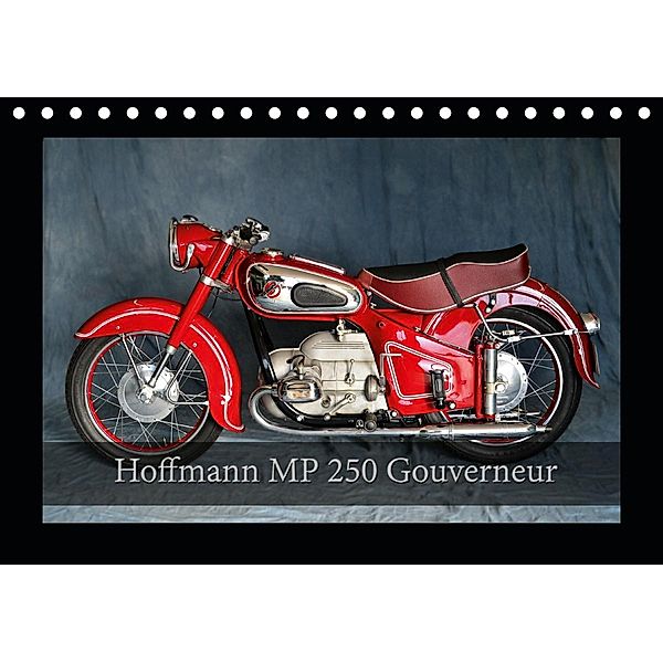 Hoffmann MP 250 Gouverneur (Tischkalender 2020 DIN A5 quer), Ingo Laue