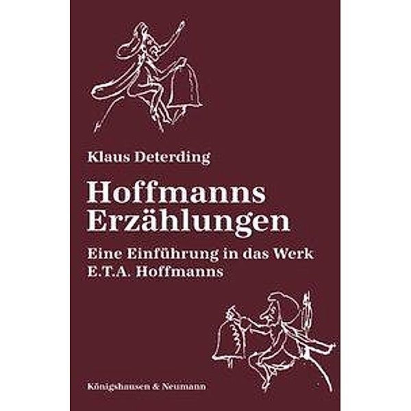 Hoffmanns Erzählungen, Klaus Deterding