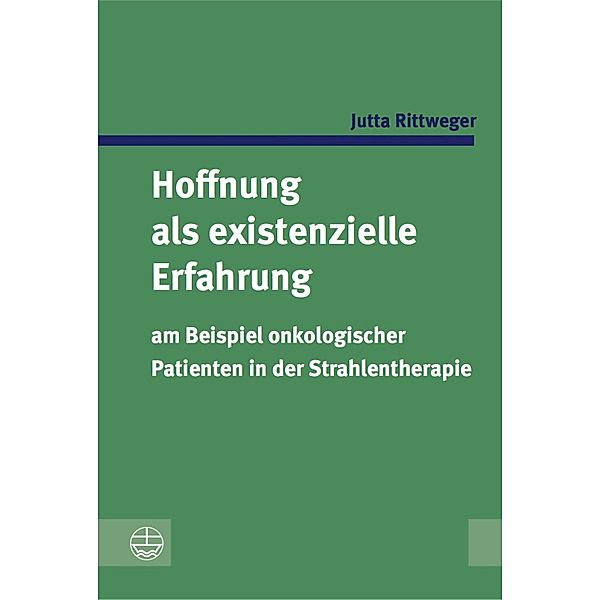 Hoffnung als existenzielle Erfahrung, Jutta Rittweger