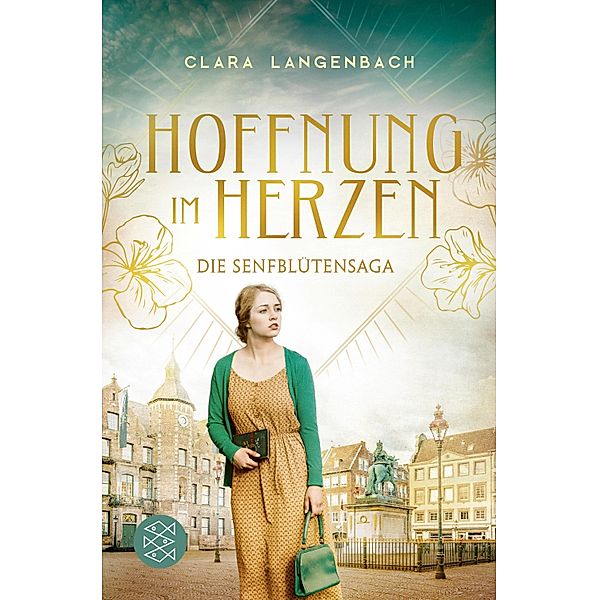 Hoffnung im Herzen / Senfblütensaga Bd.3, Clara Langenbach