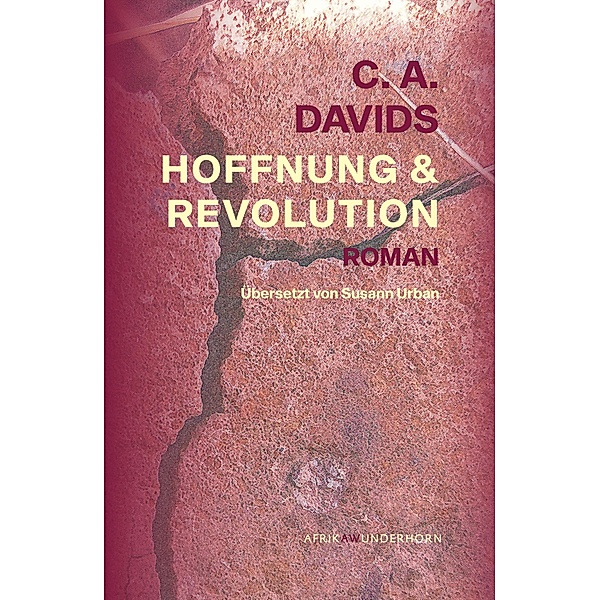 Hoffnung & Revolution, Ca Davids