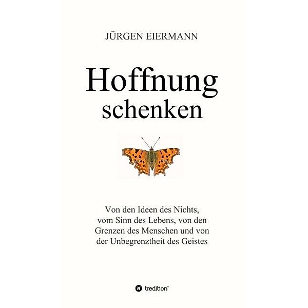 Hoffnung schenken, Jürgen Eiermann