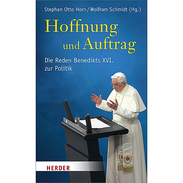 Hoffnung und Auftrag, Benedikt XVI.