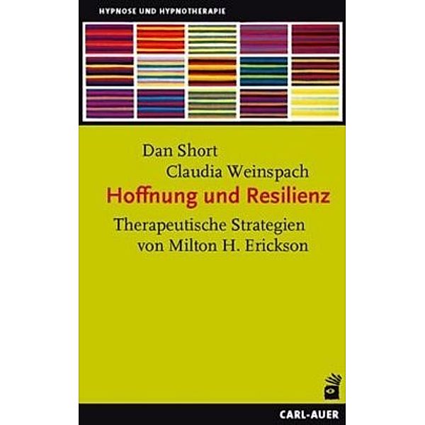 Hoffnung und Resilienz, Dan Short, Claudia Weinspach