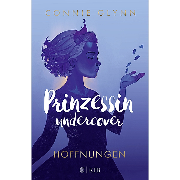 Hoffnungen / Prinzessin undercover Bd.4, Connie Glynn