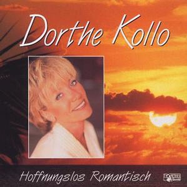 Hoffnungslos Romantisch, Dorthe Kollo