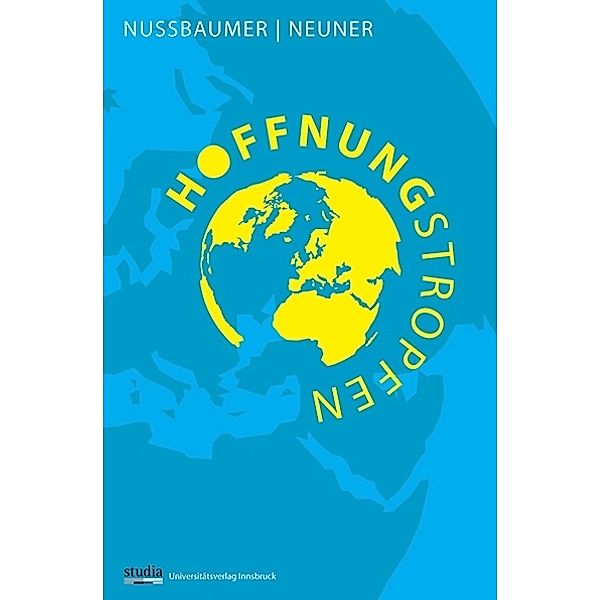 Hoffnungstropfen, Josef Nussbaumer, Stefan Neuner