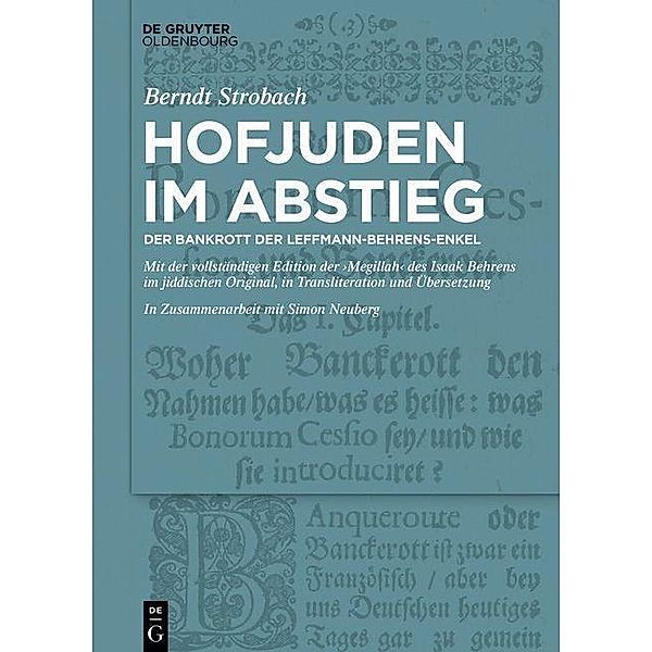 Hofjuden im Abstieg: Der Bankrott der Leffmann-Behrens-Enkel