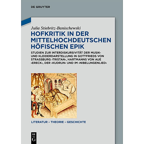 Hofkritik in der mittelhochdeutschen höfischen Epik, Julia Stiebritz-Banischewski