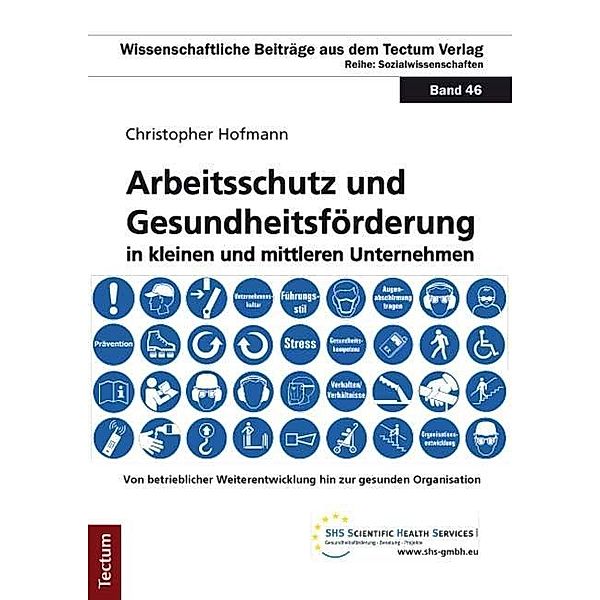 Hofmann, C: Arbeitsschutz und Gesundheitsförderung, Christopher Hofmann