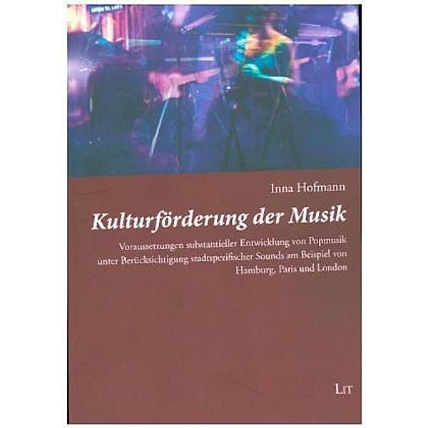 Hofmann, I: Kulturförderung der Musik, Inna Hofmann