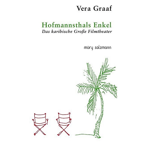 Hofmannsthals Enkel, Vera Graaf