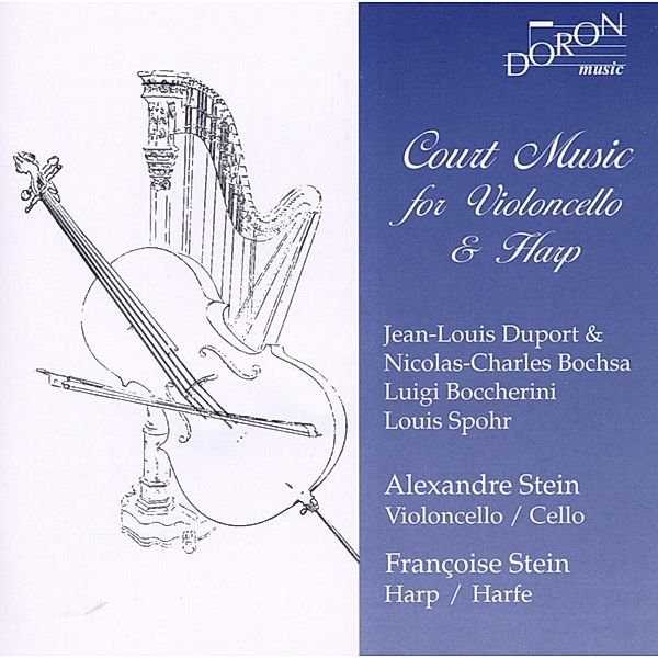 Hofmusik Für Cello Und Harfe, Alexandre Stein, Francois Stein