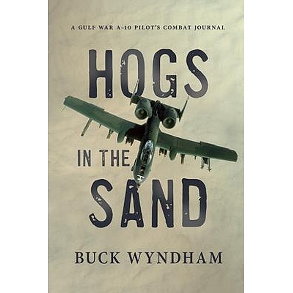 Hogs in the Sand, Buck Wyndham
