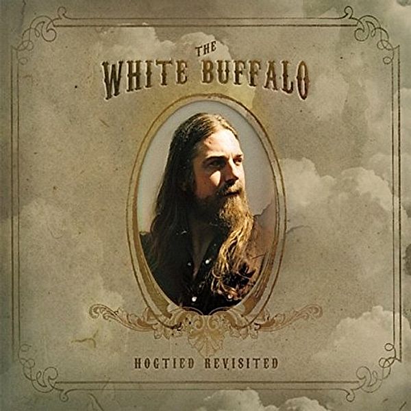 Hogtied Revisited, The White Buffalo