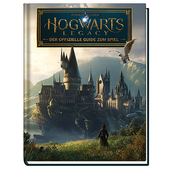 Hogwarts Legacy - Der offizielle Guide zum Spiel, Kate Lewis, Paul Davies