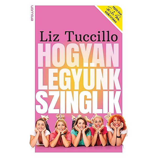 Hogyan legyünk szinglik, Liz Tuccillo