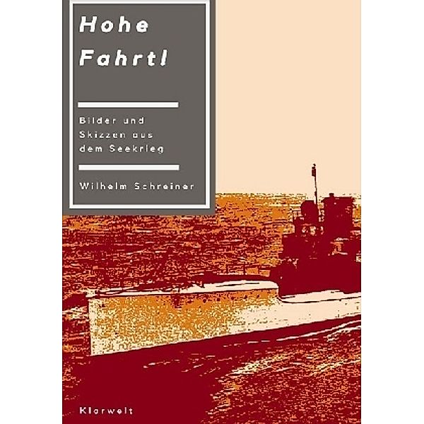 Hohe Fahrt!, Wilhelm Schreiner