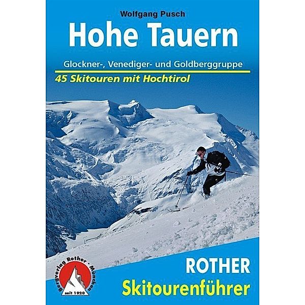 Hohe Tauern, Wolfgang Pusch