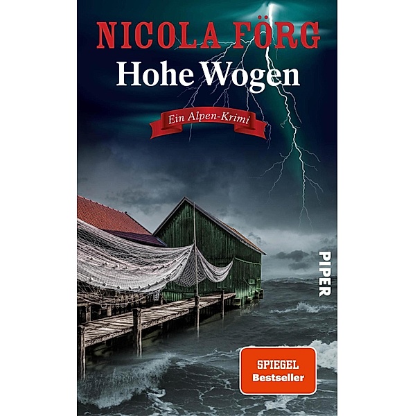 Hohe Wogen / Kommissarin Irmi Mangold Bd.13, Nicola Förg