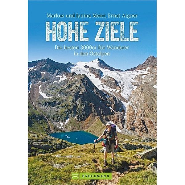 Hohe Ziele, Markus Meier, Janina Meier, Ernst Aigner