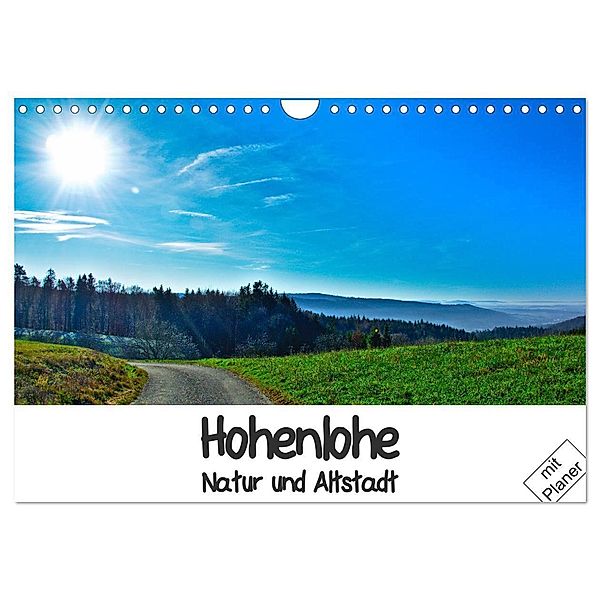 Hohenlohe - Natur und Altstadt (Wandkalender 2024 DIN A4 quer), CALVENDO Monatskalender, Lost Plastron Pictures