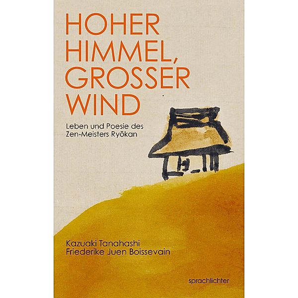 Hoher Himmel, Grosser Wind, Kazuaki Tanahashi, Friederike Juen Boissevain