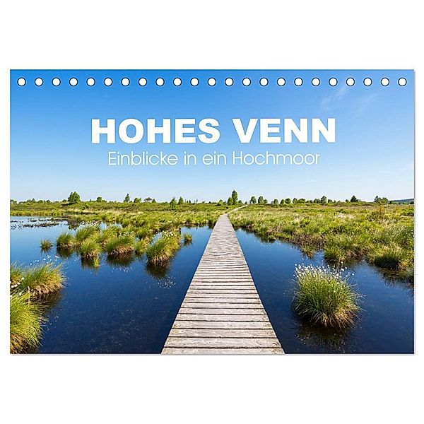 HOHES VENN - Einblicke in ein Hochmoor (Tischkalender 2024 DIN A5 quer), CALVENDO Monatskalender, rclassen