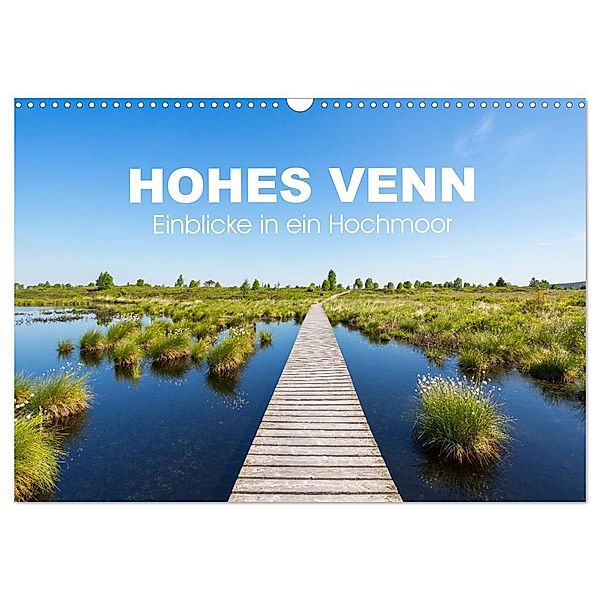 HOHES VENN - Einblicke in ein Hochmoor (Wandkalender 2025 DIN A3 quer), CALVENDO Monatskalender, Calvendo, rclassen