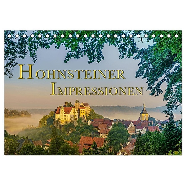 Hohnsteiner Impressionen (Tischkalender 2024 DIN A5 quer), CALVENDO Monatskalender, Norbert Jentzsch