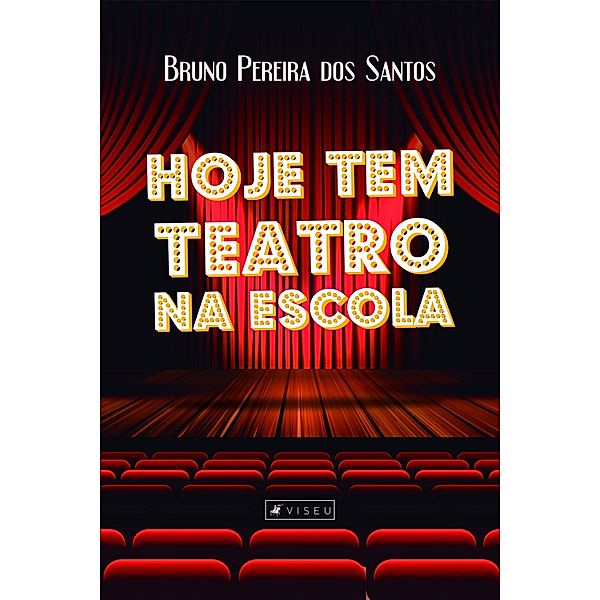 Hoje tem Teatro na Escola, Bruno Pereira dos Santos