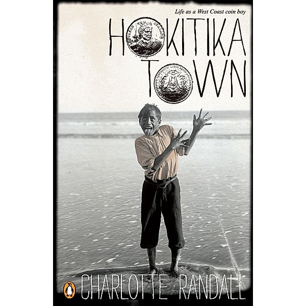 Hokitika Town, Charlotte Randall