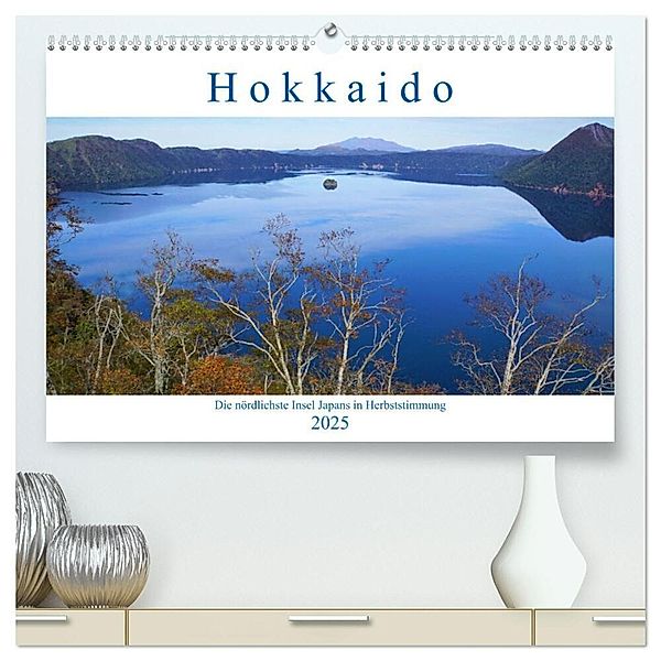 Hokkaido - Die nördlichste Insel Japans in Herbststimmung (hochwertiger Premium Wandkalender 2025 DIN A2 quer), Kunstdruck in Hochglanz, Calvendo, Piotr Nogal