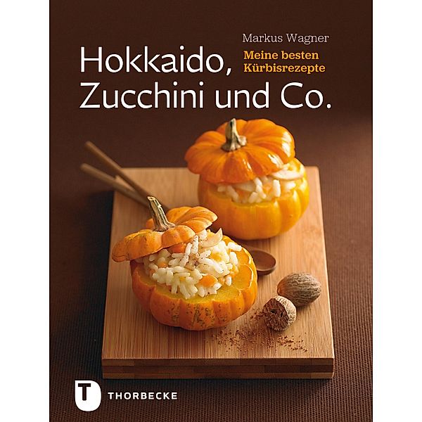 Hokkaido, Zucchini und Co., Markus Wagner