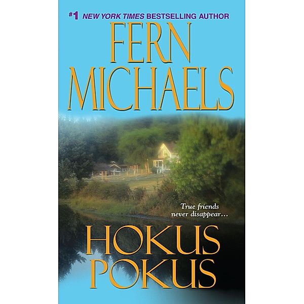 Hokus Pokus / Sisterhood Bd.9, Fern Michaels