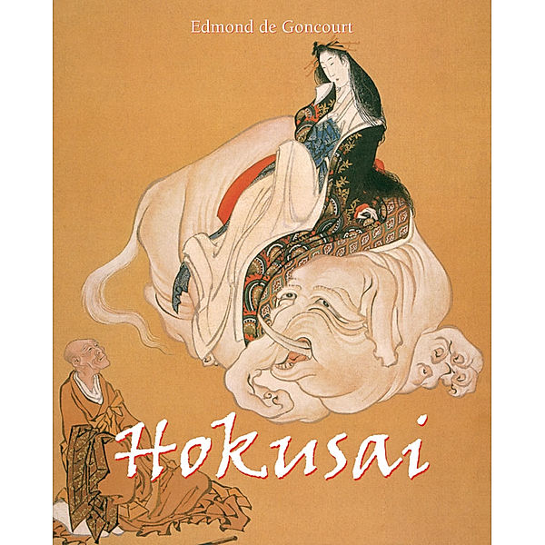 Hokusai, Edmond De Goncourt