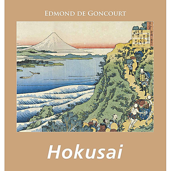 Hokusai, Edmond De Goncourt