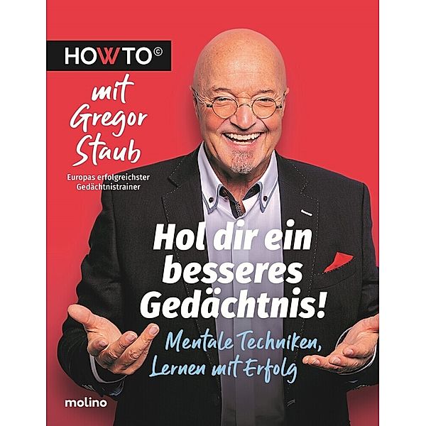 Hol dir ein besseres Gedächtnis!, Gregor Staub