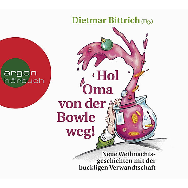 Hol Oma von der Bowle weg!,2 Audio-CD