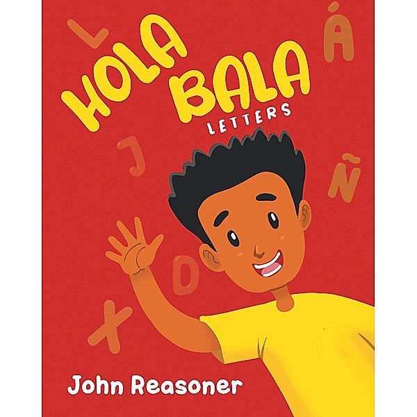 HOLA BALA, John Reasoner